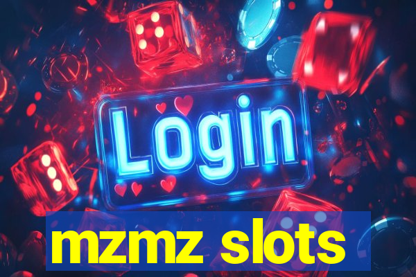 mzmz slots